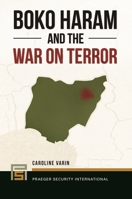 Boko Haram and the War on Terror 1440844100 Book Cover