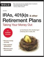 IRAs, 401(k)s & Other Retirement Plans: Taking Your Money Out