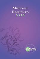 Missional Hospitality 1936347288 Book Cover