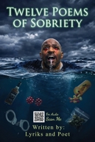 Twelve Poems of Sobriety B0GZ9TH1HS Book Cover