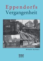 Eppendorfs Vergangenheit 3863477103 Book Cover