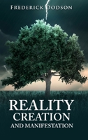 Reality Creation and Manifestation 1534842802 Book Cover