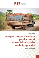 Analyse comparative de la production et commercialisation des produits agricoles 6139518407 Book Cover