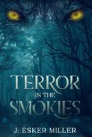 Terror on the Smokies 1948374137 Book Cover