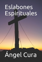 Eslabones Espirituales B09766X4ZX Book Cover