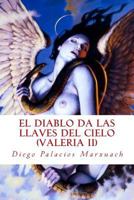 El Diablo Da Las Llaves del Cielo: 1515172600 Book Cover