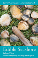 Edible Seashore: River Cottage Handbook No.5 B0092HZ9Z8 Book Cover