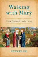 Walking ​with Mary 0385348053 Book Cover