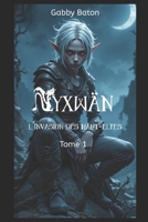 Nyxwän: L'invasion des Haut-elfes (French Edition) B0FDRHNT4V Book Cover