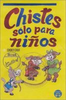 Chistes sòlo para Niños 9706060456 Book Cover