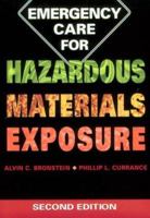 Emergency Care for Hazardous Materials Exposure 0801678137 Book Cover