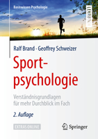 Sportpsychologie: Verständnisgrundlagen für mehr Durchblick im Fach (Basiswissen Psychologie) 3662590816 Book Cover