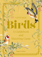 Vintage Birds: A Guidebook and Matching Game 195841767X Book Cover