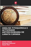 An�lise Fitoqu�mica E Actividade Antimicrobiana de Lanata Camara 6205334135 Book Cover