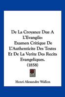 De La Croyance Due À L'évangile 1148042490 Book Cover