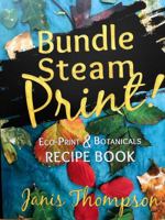 Bundle, Steam, Print! 0578502380 Book Cover