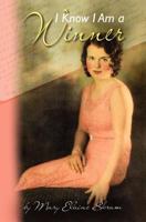 I Know I Am a Winner 1456318020 Book Cover