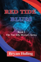 Red Tide Blues 1088129471 Book Cover