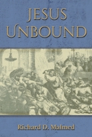 Jesus Unbound 1635246091 Book Cover