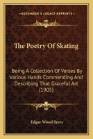 The Poetry of Skating 1164151282 Book Cover