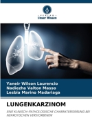 Lungenkarzinom (German Edition) 6208610176 Book Cover