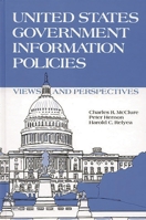 United States Government Information Policies: Views and Perspectives 0893915637 Book Cover
