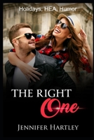 The Right One: Holidays, HEA, Humor (Christmas Treats) 1712264265 Book Cover