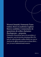 Werneri Immink, Ootmarsia Trans-Isalani, theol. in academia Lugduni Batava candidati, Commentatio de quaestione ab ordine clarissimo theologorum ... ... sacro administrando munere. (Latin Edition) 9004576754 Book Cover