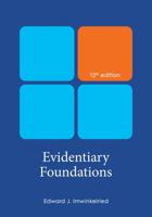 Evidentiary Foundations 1531025641 Book Cover