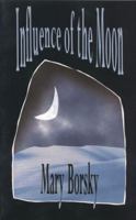 Influence of the Moon 0889841632 Book Cover