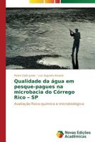 Qualidade da água em pesque-pagues na microbacia do Córrego Rico - SP 3639694295 Book Cover