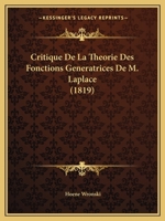 Critique de La Tha(c)Orie Des Fonctions Ga(c)Na(c)Ratrices de M. Laplace 2013348843 Book Cover