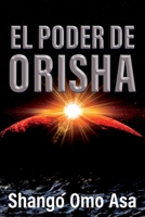 El poder de Orisha B08S2M4YFT Book Cover