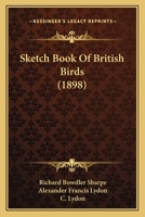 Sketch-book of British Birds 1363721445 Book Cover