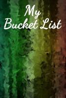 My Bucket List 1925779211 Book Cover