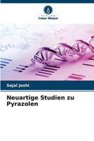 Neuartige Studien zu Pyrazolen (German Edition) 6208616689 Book Cover