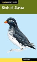 Birds of Alaska (Falcon Pocket Guide) 0762779314 Book Cover