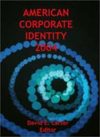 American Corporate Identity 2004 (American Corporate Identity) 0881081558 Book Cover