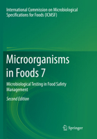 Microorganisms in Foods 7: Microbiological Testing in Food Safety Management 3030098354 Book Cover
