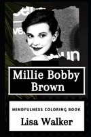 Millie Bobby Brown Mindfulness Coloring Book 1677932023 Book Cover