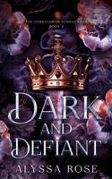 Dark and Defiant: The DarkFlower Jungle Saga, 2 B0FFTK11JQ Book Cover