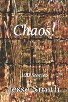 Chaos! B0858TT4ZJ Book Cover
