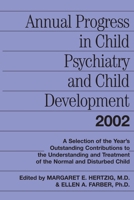 Annual Progress in Child Psychiatry and Child Development 2002 0415645875 Book Cover