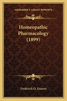 Homeopathic Pharmacology 1164675559 Book Cover