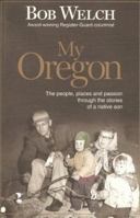 My Oregon 0977230600 Book Cover