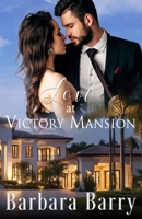 Love at Victory Mansion B0HK6FB5HQ Book Cover