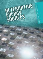 Alternative Energy Sources (Science at the Edge) 1403403228 Book Cover