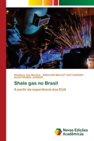 Shale gas no Brasil 620346600X Book Cover