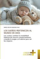 Los Sueños Pertenecen Al Mundo de Dios (Spanish Edition) 6208859379 Book Cover