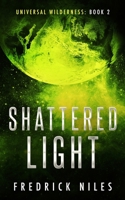 Shattered Light 1950021092 Book Cover